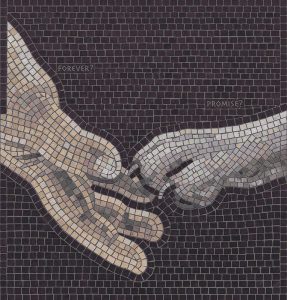 Forever? Promise? – Emotional Mosaic Art